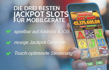 Die drei beliebtesten Jackpot Spielautomaten für Mobilgeräte