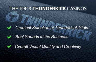 The Top 3 Thunderkick Casinos. Greatest Selection of Thunderkick Slots. Best Sounds in the Business. Overall Visual Quality and Creativity.