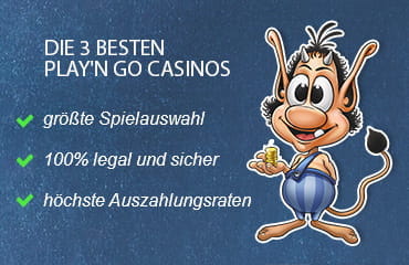 Das Bild stellt die Vorteile unserer Top Casinos dar, die Play'n GO Spiele in ihrer Auswahl haben.