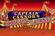 Captain Cannons Circus of Cash