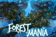 Forest Mania Slot von iSoftBet