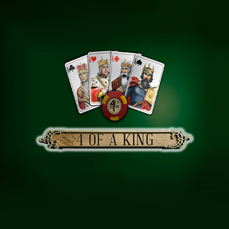 4 of a King