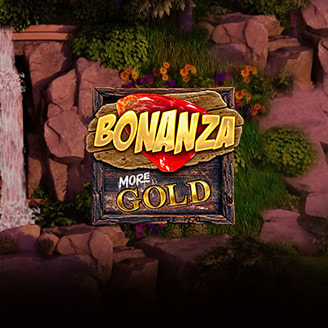 Bonanza More Gold