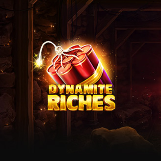 Dynamite Riches