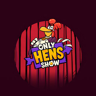 Only Hens Show