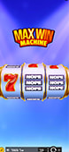 Max Win Machine Mobile