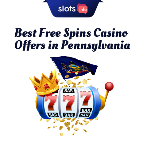 Best Pennsylvania Free-Spins Casinos