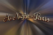 A Night in Paris slot game preview