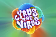 Preview of the slot game Cyrus the Virus