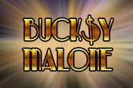 Bucksy Malone Preview