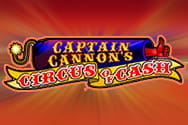 Captain Cannon's Circus of Cash