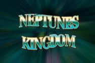 Neptunes Kingdom